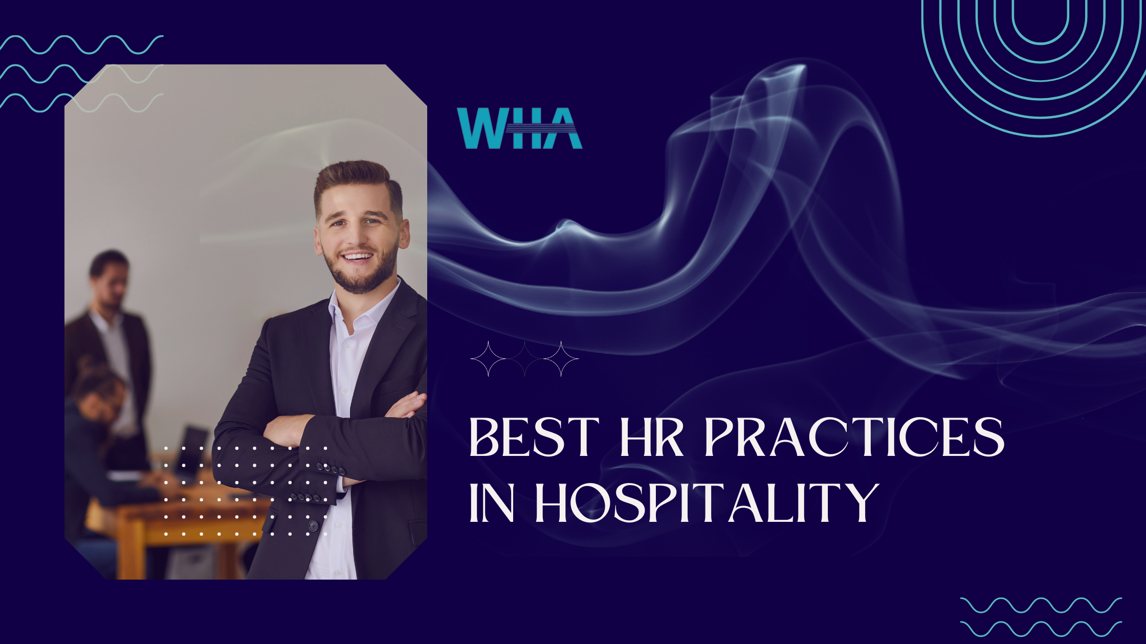 Best HR Practices in Hospitality Whitehawk Associates